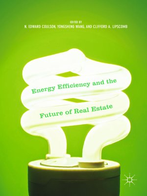 cover image of Energy Efficiency and the Future of Real Estate